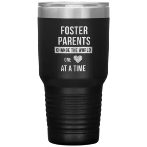 Adoptive Parent Tumbler Foster Parents Change The World One Heart At A Time Laser Etched 30oz Stainless Steel Tumbler