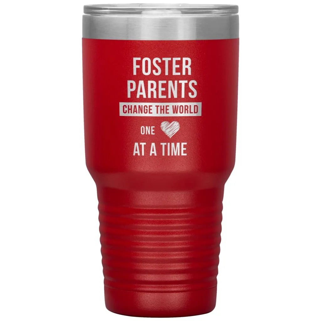 Adoptive Parent Tumbler Foster Parents Change The World One Heart At A Time Laser Etched 30oz Stainless Steel Tumbler