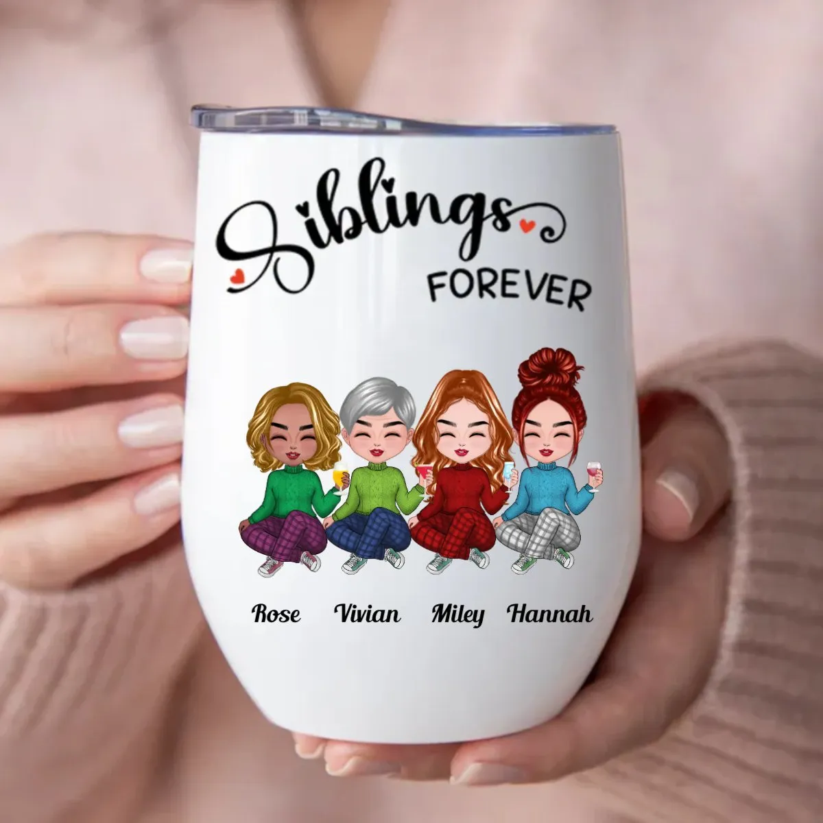 Sisters - Siblings Forever - Personalized Wine Tumbler